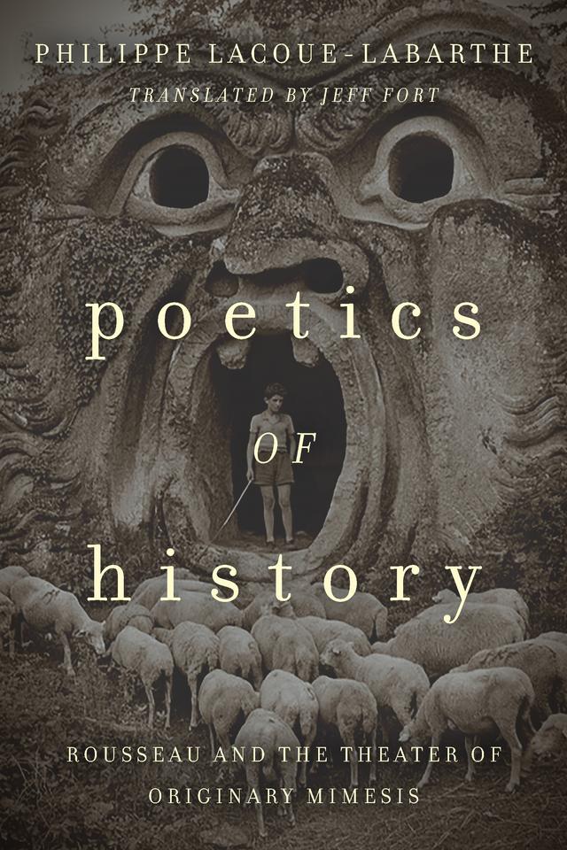 Poetics of History by Jeff Fort, Philippe Lacoue-Labarthe