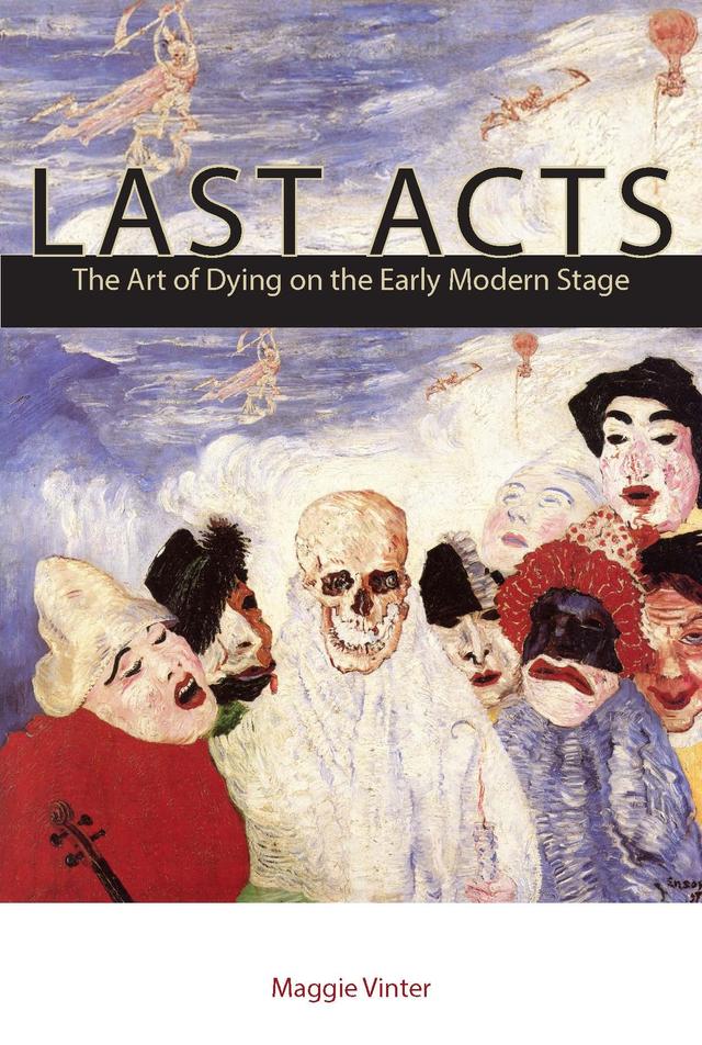 Last Acts by Maggie Vinter