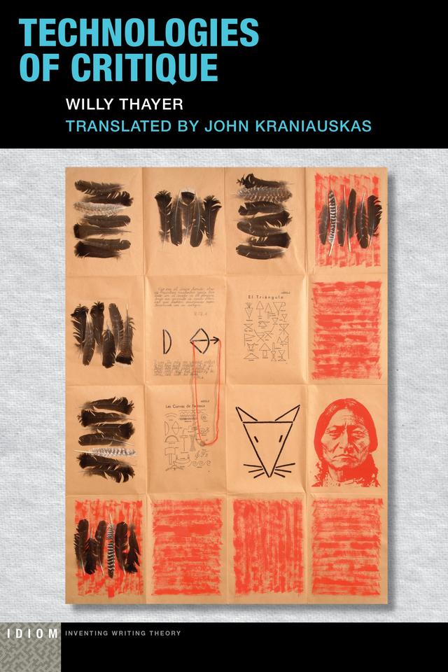 Technologies of Critique by John Kraniauskas, Willy Thayer