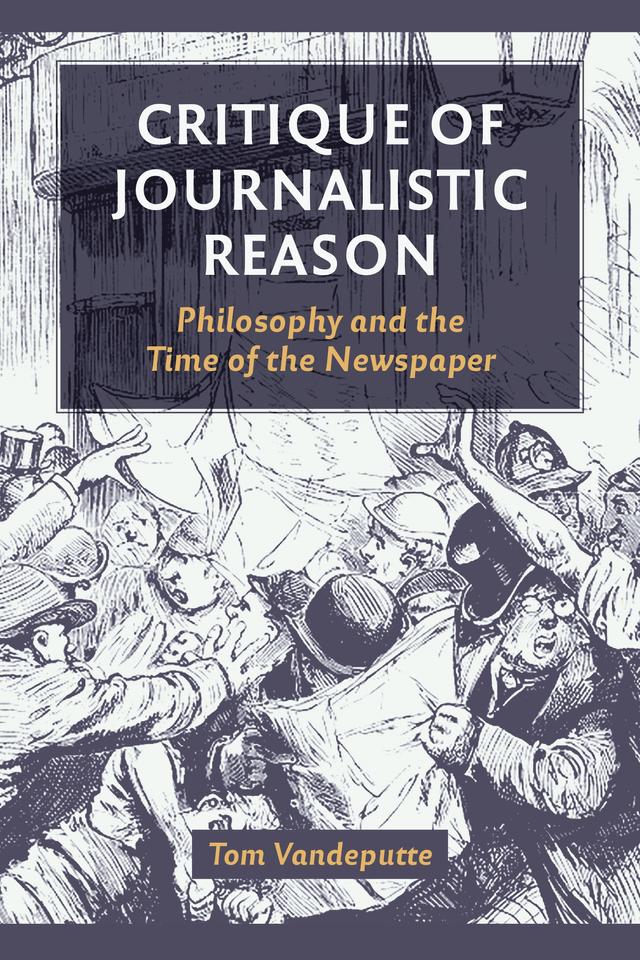 Critique of Journalistic Reason by Tom Vandeputte