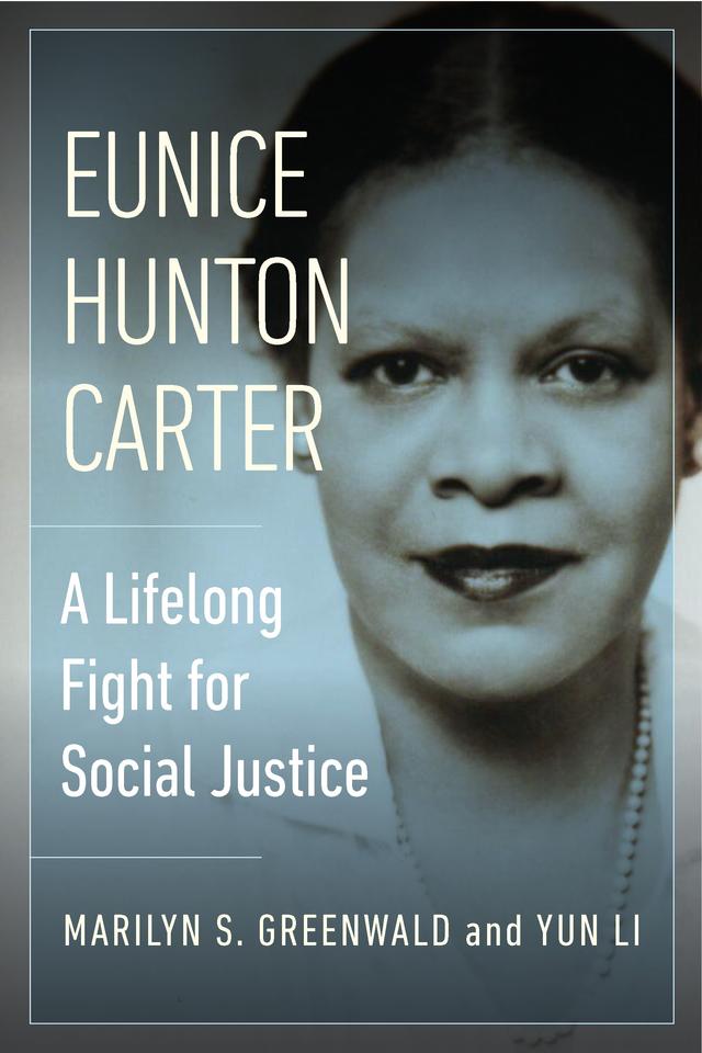 Eunice Hunton Carter by Marilyn Greenwald, Yun Li