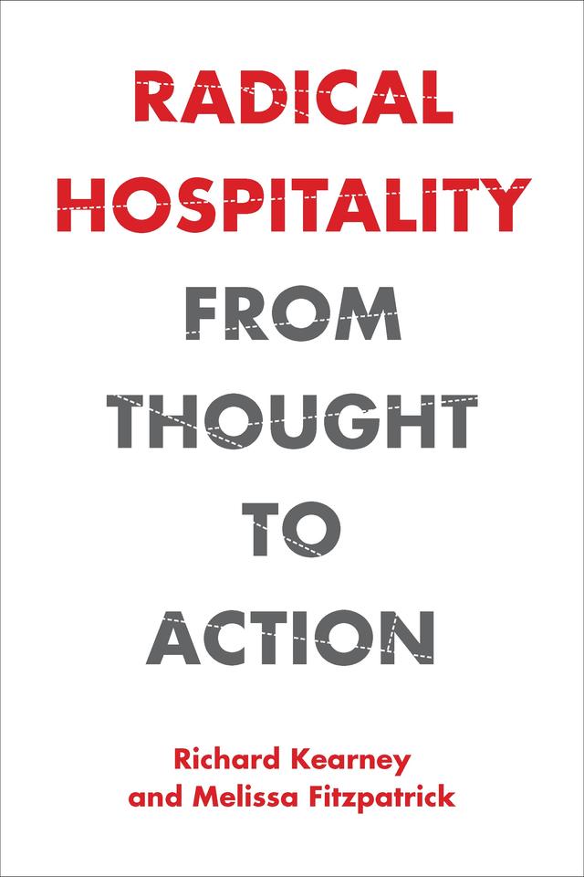 Radical Hospitality by Melissa Fitzpatrick, Richard Kearney