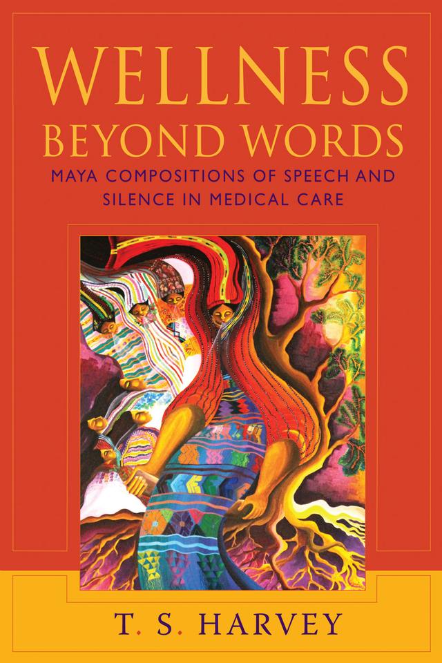 Wellness Beyond Words by T.S. Harvey