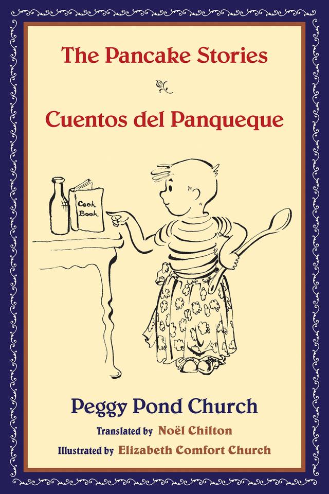 The Pancake Stories by Elizabeth Comfort Church, Noël Chilton, Peggy Pond Church