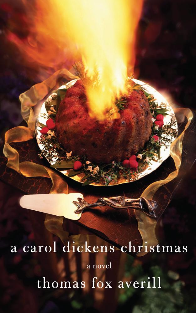 A Carol Dickens Christmas by Thomas Fox Averill