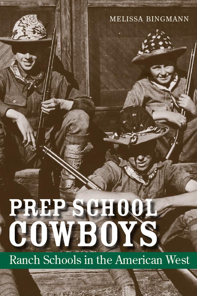 Prep School Cowboys by Melissa Bingmann