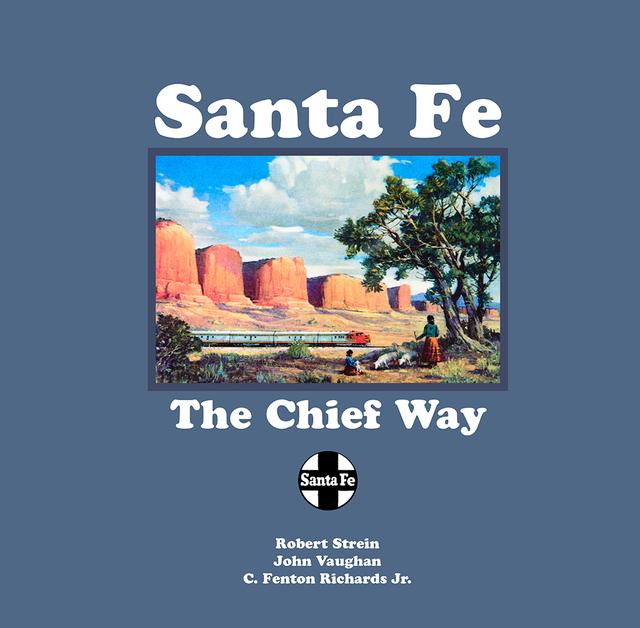 Santa Fe by C. Fenton Richards, John Vaughan, Robert Strein
