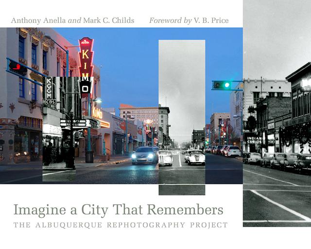 Imagine a City That Remembers by Anthony Anella, Mark C. Childs, V. B. Price