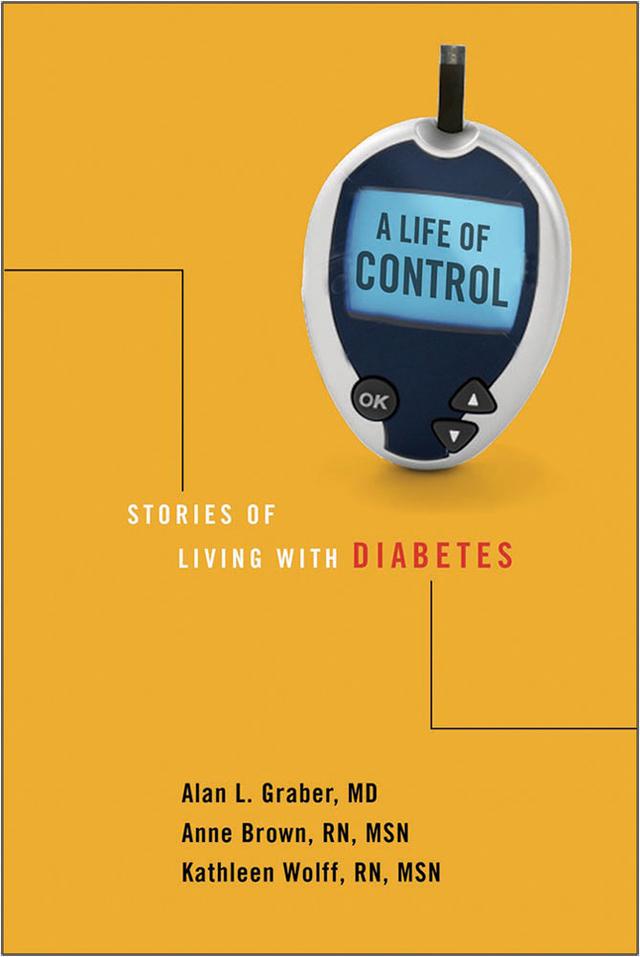 A Life of Control by Alan L. Graber, Anne W. Brown, Kathleen Wolff