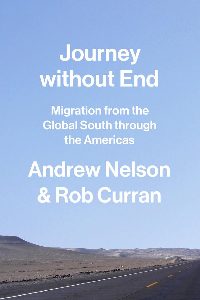 Journey without End by Andrew Nelson, Rob Curran
