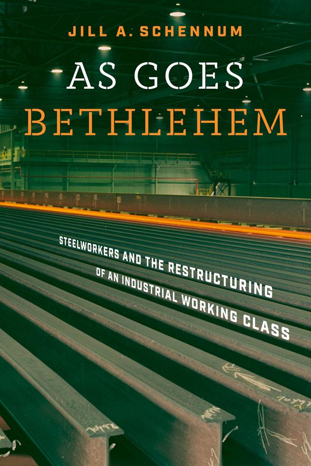 As Goes Bethlehem by Jill A. Schennum