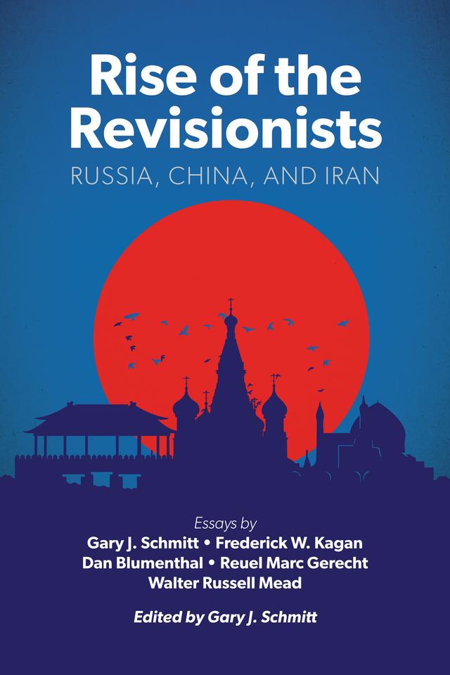 Rise of the Revisionists by Gary Schmitt