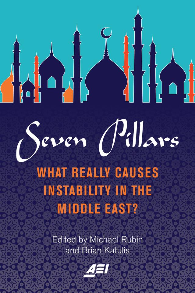 Seven Pillars by Brian Katulis, Michael Rubin