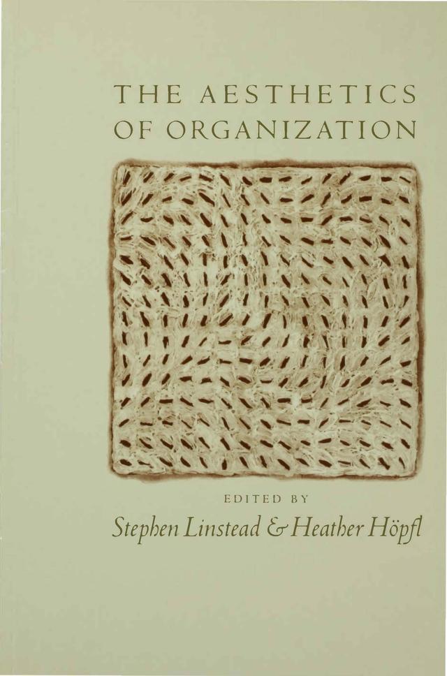 The Aesthetics of Organization by Stephen Linstead