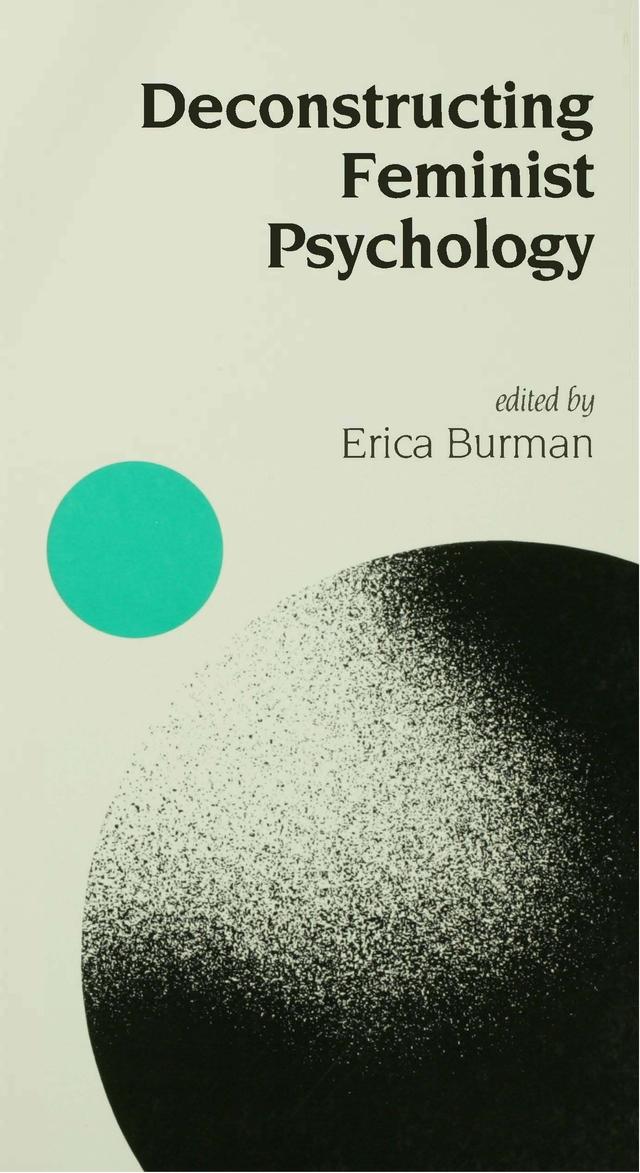 Deconstructing Feminist Psychology by Erica Burman