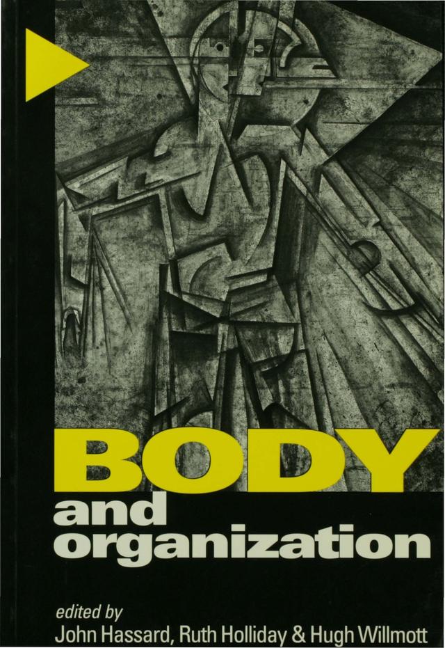 Body and Organization by John Hassard