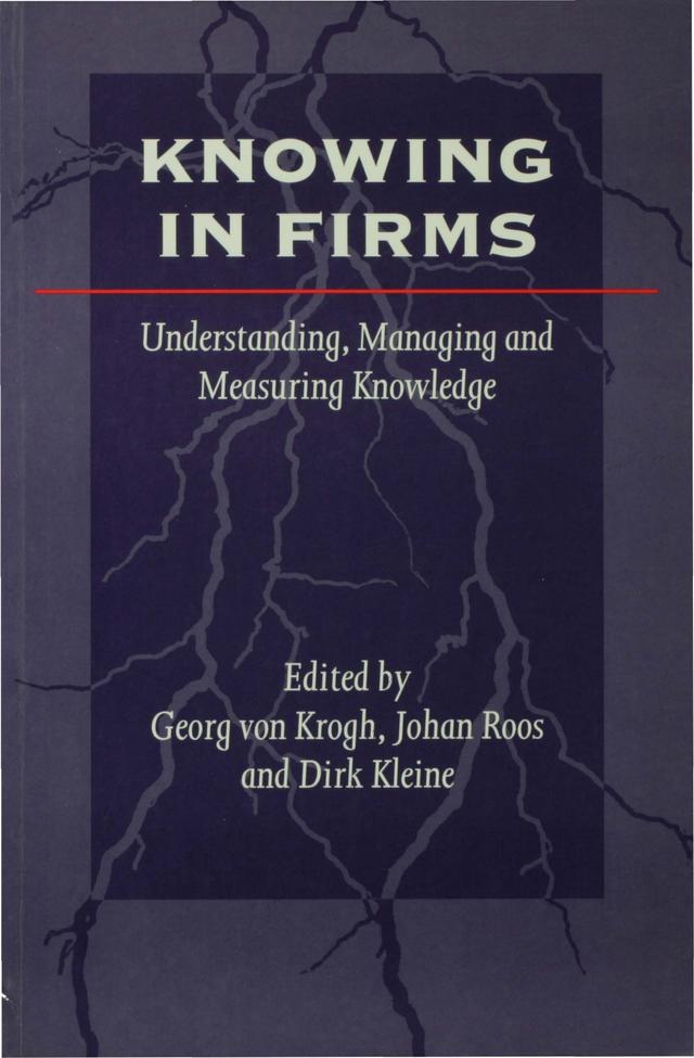Knowing in Firms by Georg von Krogh