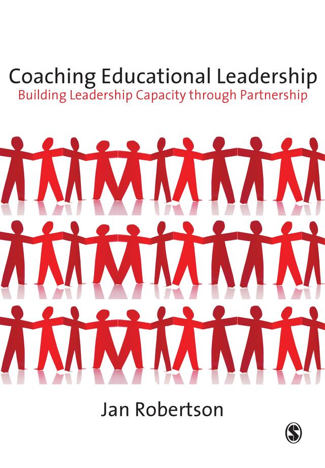 Coaching Educational Leadership by Jan Robertson