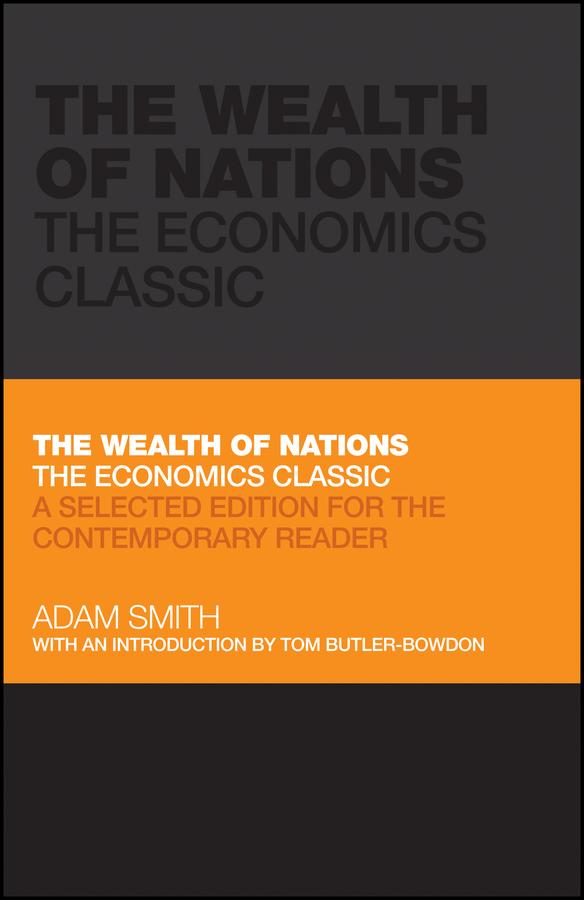 The Wealth of Nations by Adam Smith, Tom Butler-Bowdon