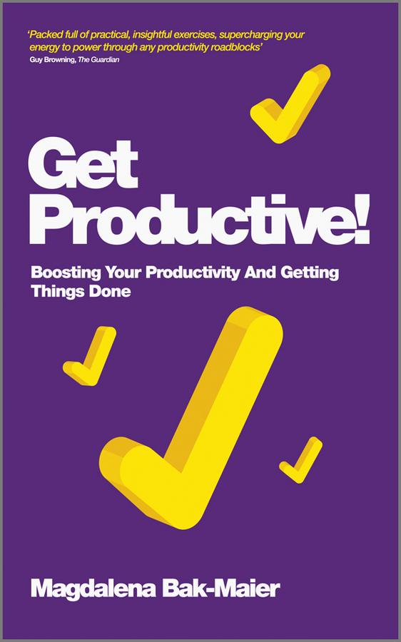 Get Productive! by Magdalena Bak-Maier