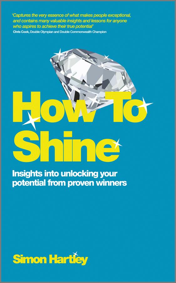 How to Shine by Simon Hartley