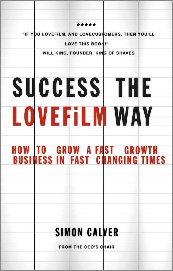 Success the LOVEFiLM Way by Simon Calver