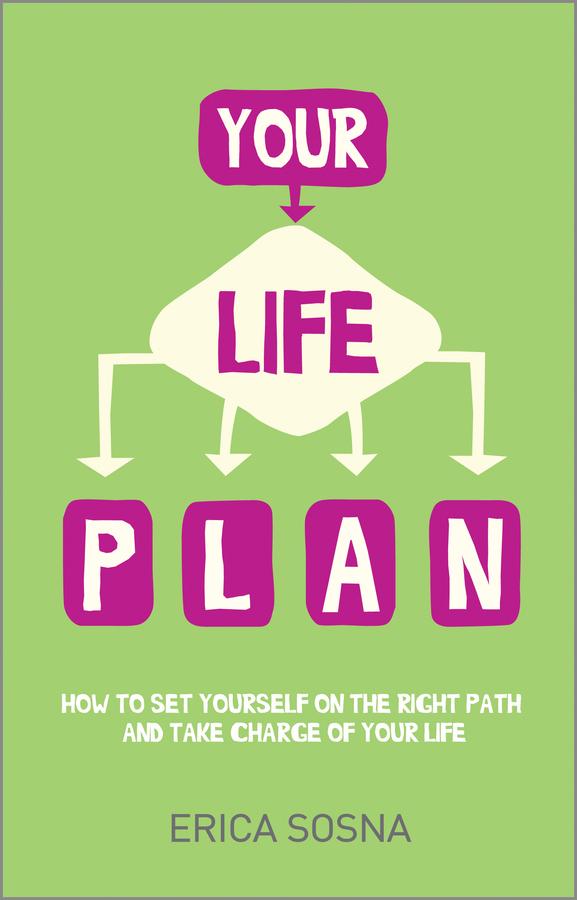 Your Life Plan by Erica Sosna