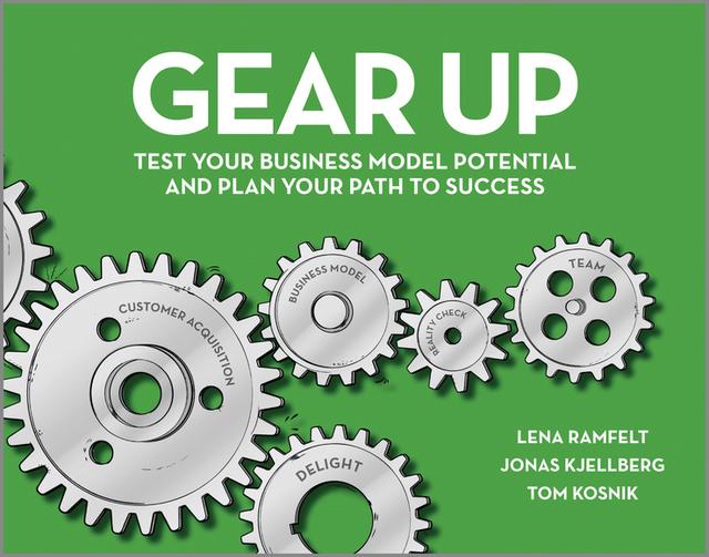 Gear Up by Jonas Kjellberg, Lena Ramfelt, Tom Kosnik