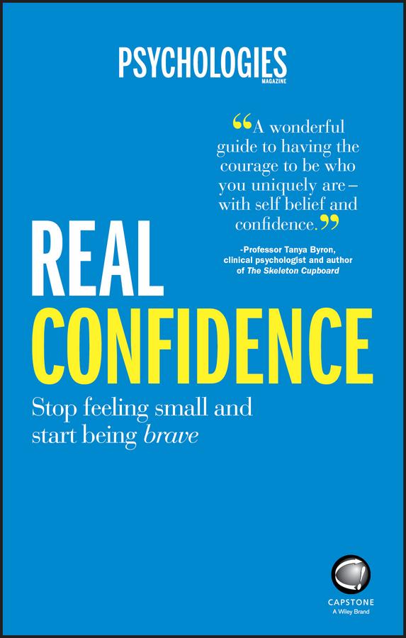 Real Confidence by Psychologies Magazine