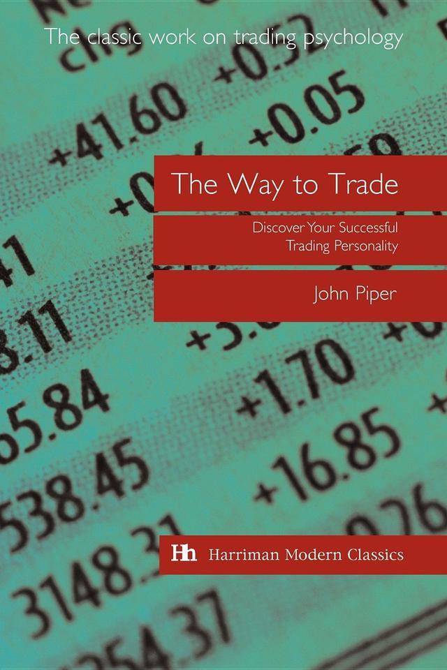 The Way to Trade by John Piper