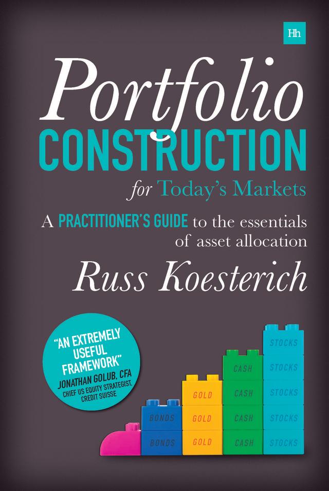 Portfolio Construction for Today's Markets by Russ Koesterich