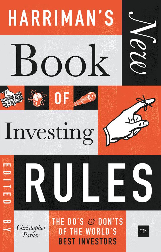 Harriman's NEW Book of Investing Rules by Christopher Parker