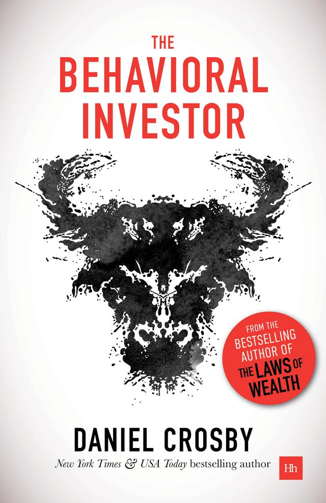 The Behavioral Investor by Daniel Crosby