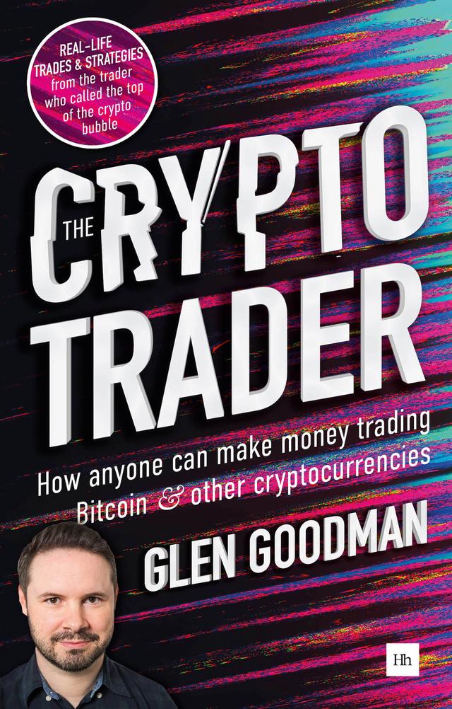 The Crypto Trader by Glen Goodman
