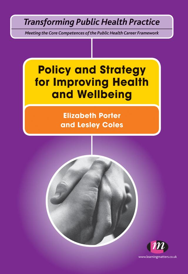 Policy and Strategy for Improving Health and Wellbeing by Lesley Coles