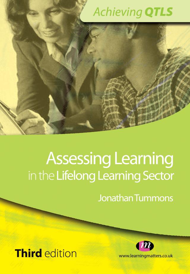 Assessing Learning in the Lifelong Learning Sector by Jonathan Tummons