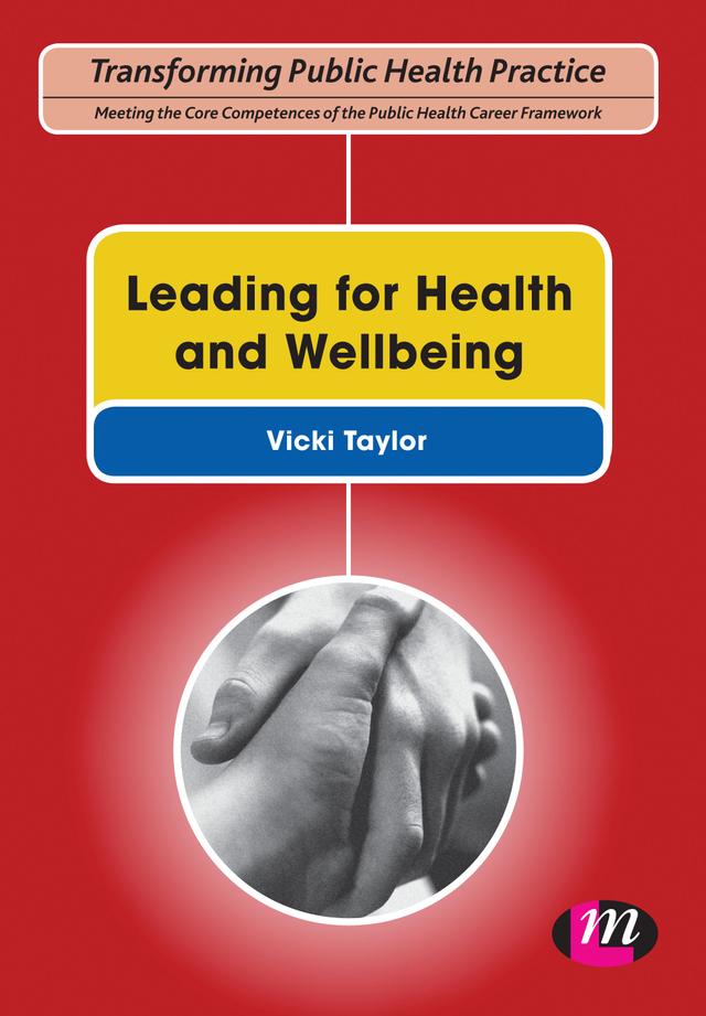 Leading for Health and Wellbeing by Vicki Taylor