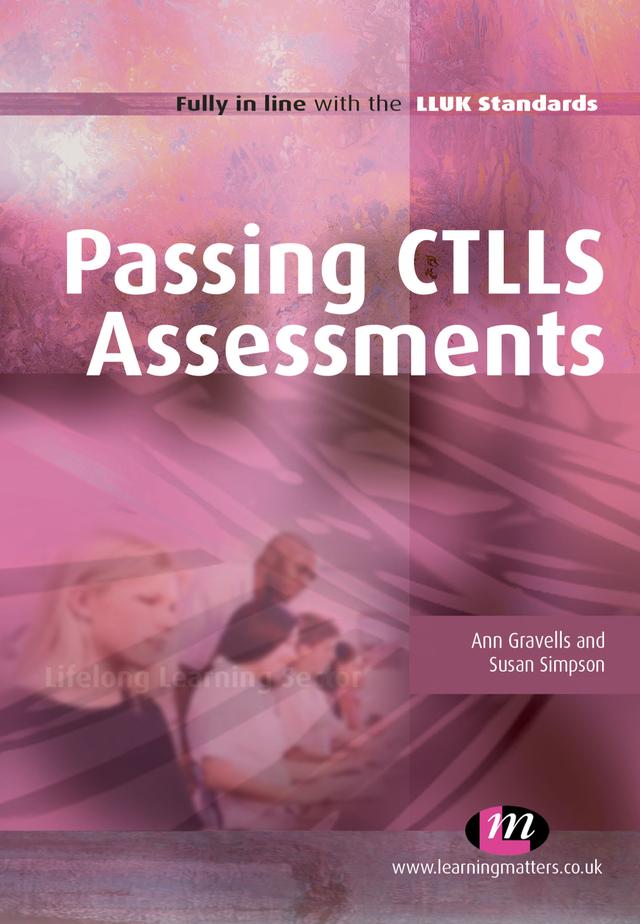 Passing CTLLS Assessments by Ann Gravells