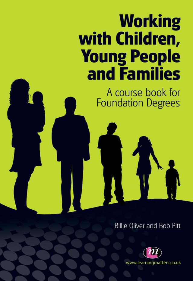Working with Children, Young People and Families by Billie Oliver
