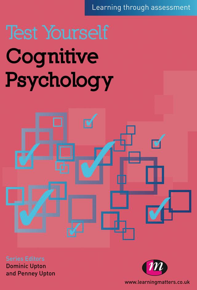 Test Yourself: Cognitive Psychology by Penney Upton