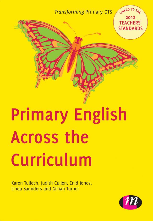 Primary English Across the Curriculum by Karen Tulloch