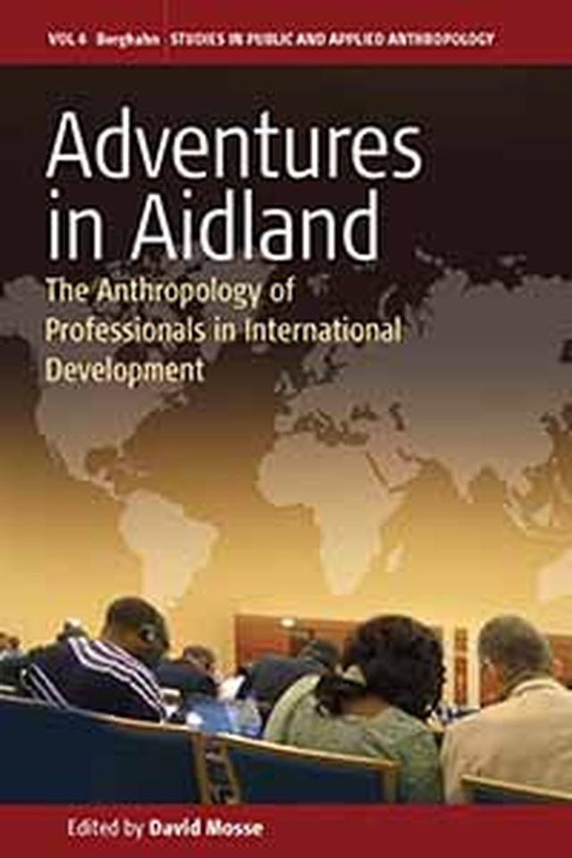 Adventures in Aidland by David Mosse