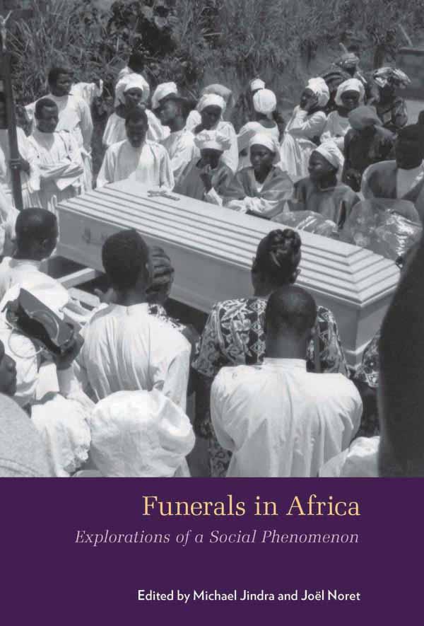 Funerals in Africa by Joël Noret, Michael Jindra
