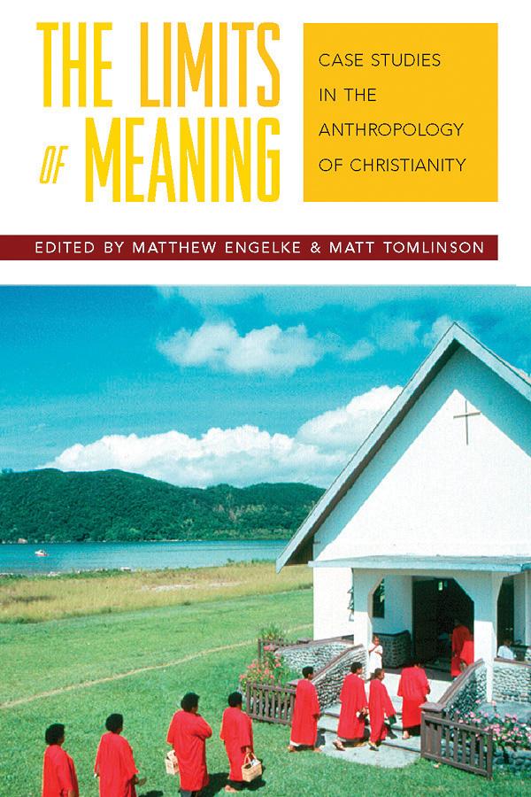 The Limits of Meaning by Matthew Engelke, Matt Tomlinson