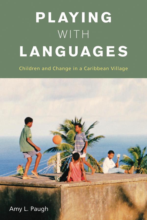 Playing with Languages by Amy L. Paugh