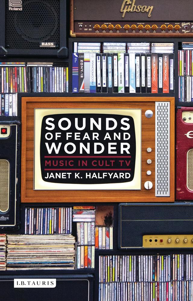 Sounds of Fear and Wonder by Janet K. Halfyard