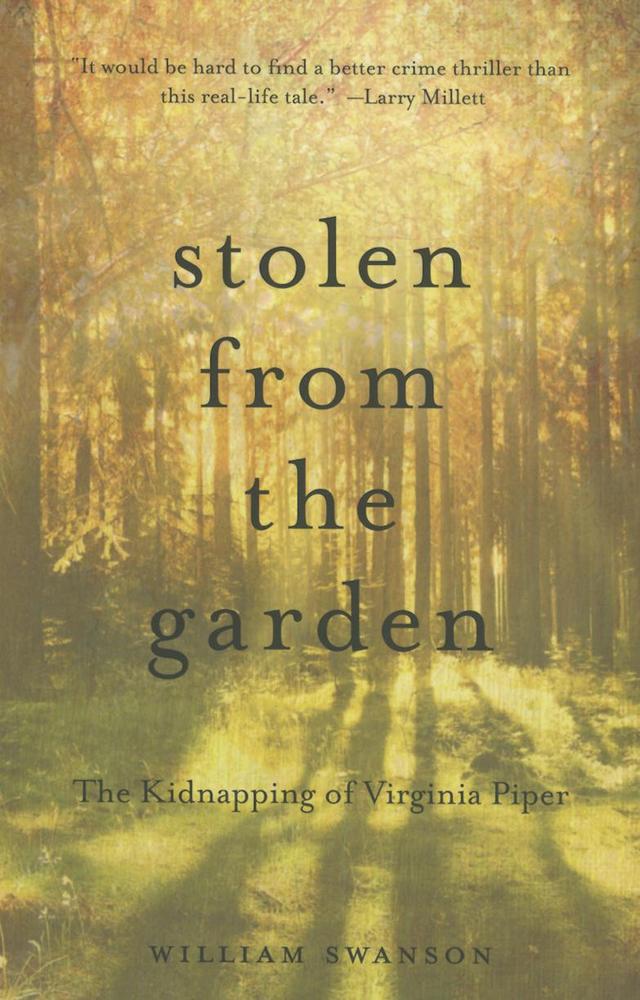 Stolen from the Garden by William  Swanson