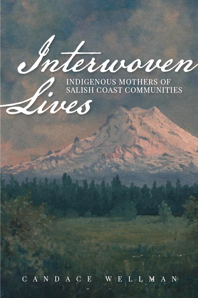 Interwoven Lives by Candace Wellman
