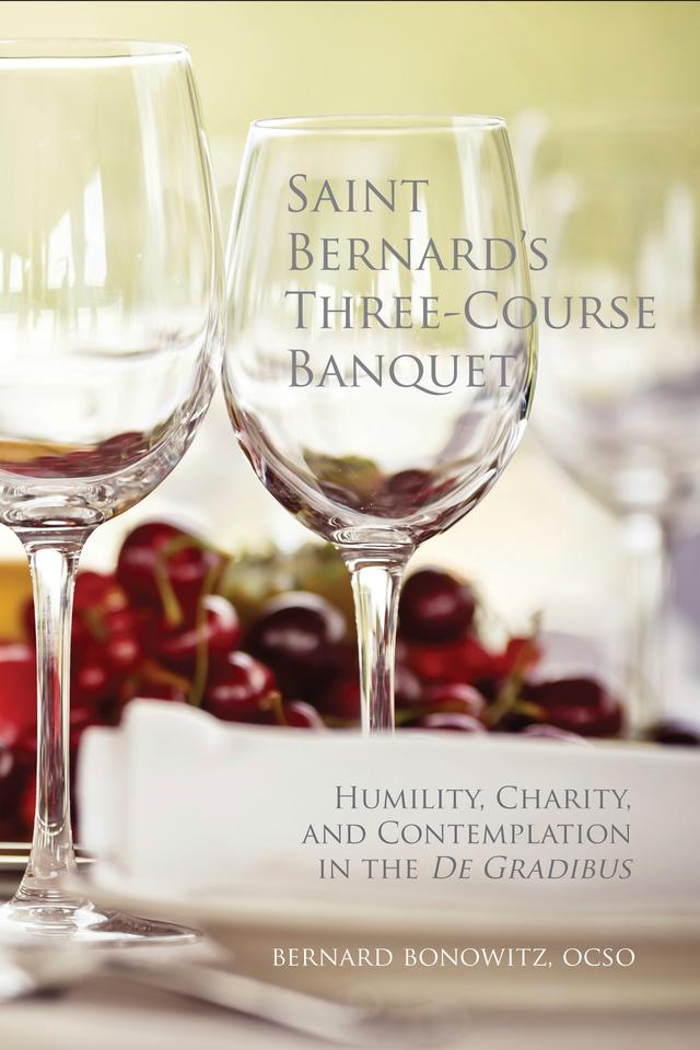 Saint Bernard's Three Course Banquet by Bernard  Bonowitz
