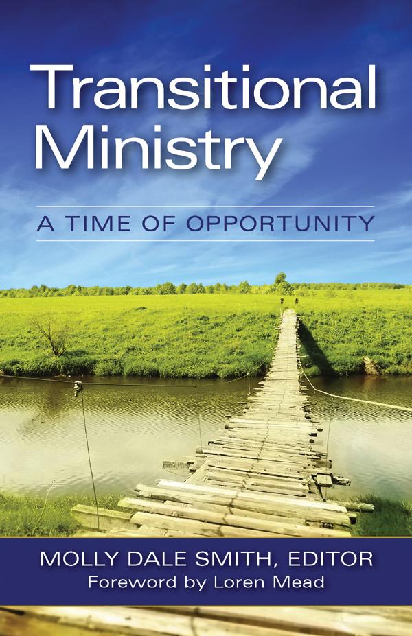Transitional Ministry by Loren Mead, Molly Dale Smith